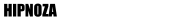 hipnoza